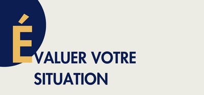 evaluer-votre-situation.png