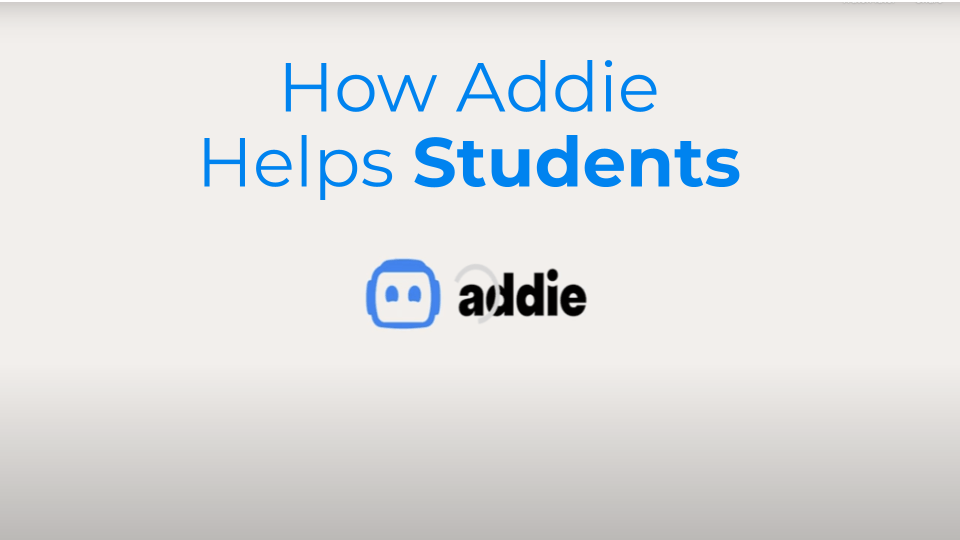 How Addie Helps Students .png