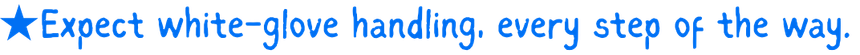 SA–Expect white-glove handling, every step of the way..png